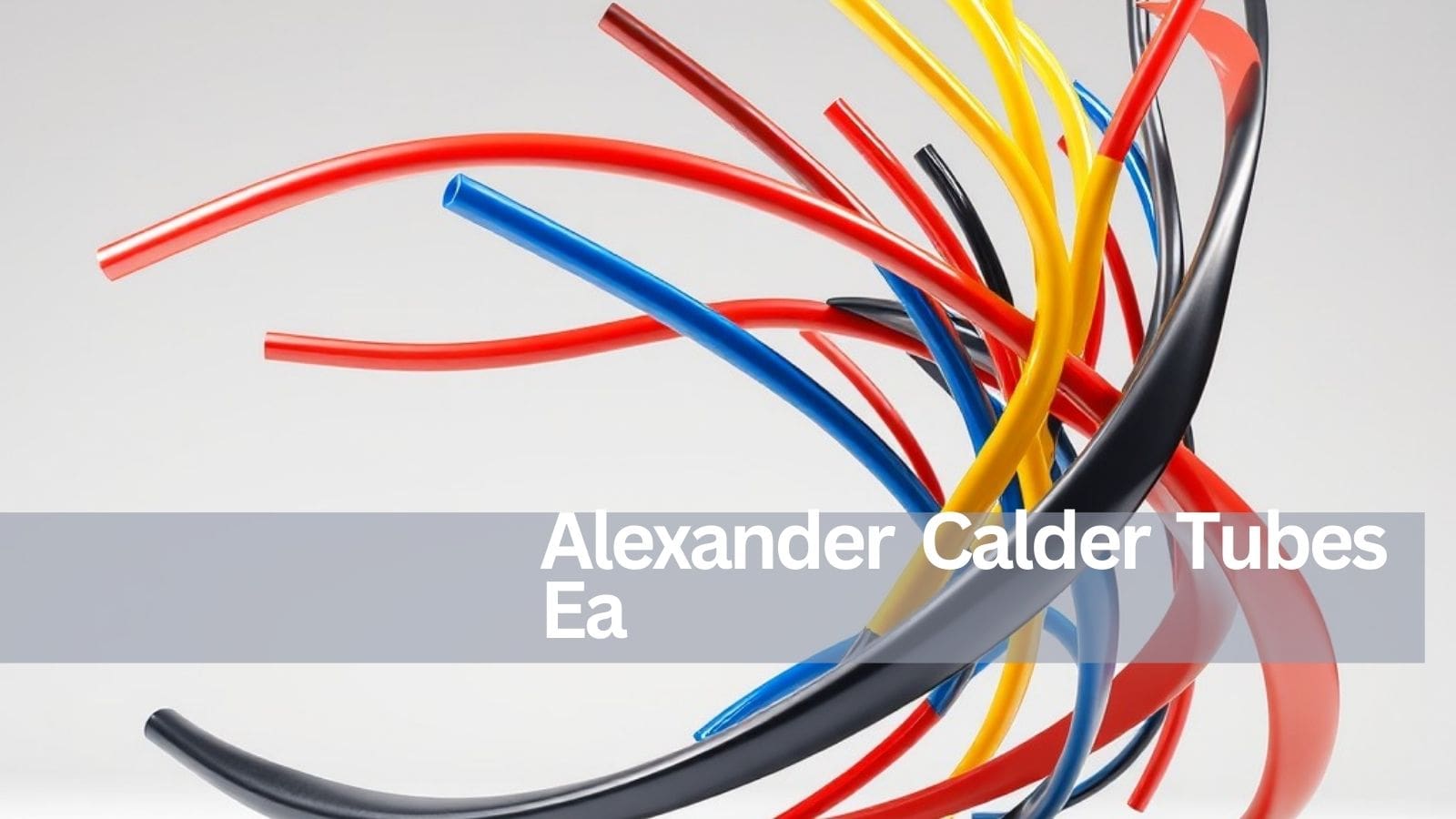 Alexander Calder Tubes Ea