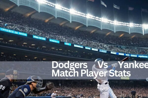 Dodgers Vs Yankees Match Player Stats