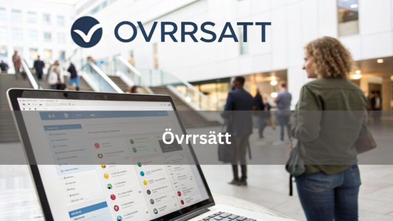 Övrrsätt – Boost Your Global Communication!
